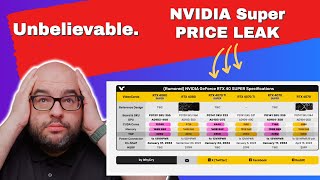 PRICE LEAK NVIDIA RTX Super GPUs Are HOW MUCH [upl. by Dnalevets]