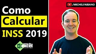 Como calcular INSS 2019 no Excel [upl. by Efrem]