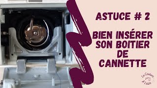 Astuce  bien insérer son boitier de cannette [upl. by Udella579]