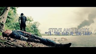 Steve amp Bucky  quotWith you til the end of the linequot TJC [upl. by Sukram]