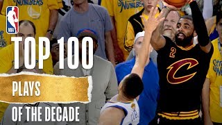 NBAs Top 100 Plays Of The Decade [upl. by Pansie]