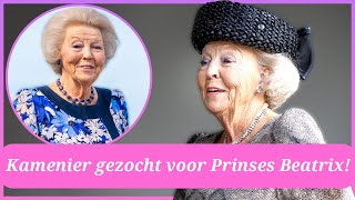 Prinses Beatrix opent een nieuwe vacature jij kan haar persoonlijke assistent worden [upl. by Ewald]