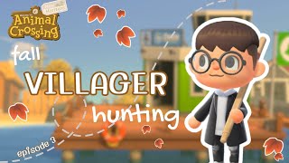 Villager Hunting for FALL ep 3  ACNH Fall Island  Animal Crossing New Horizons [upl. by Eilrak]