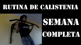 RUTINA DE CALISTENIA PARA PRINCIPIANTES  SEMANA COMPLETA [upl. by Yancey218]