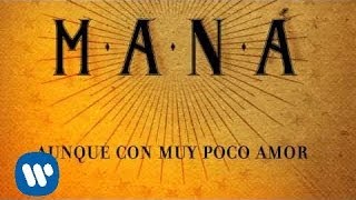 Maná  Hasta Que Te Conocí Lyric Video [upl. by Rafaelia]