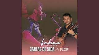 Cartas de Seda y Flor [upl. by Dorothea]