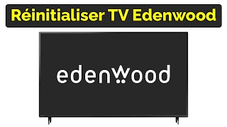 Comment réinitialiser TV Edenwood [upl. by Enuj209]