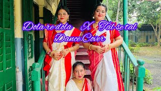 Song Dola Re Dola X Tal se Tal  Dance Cover Indian Song [upl. by Naj]