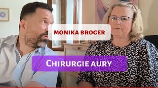 Chirurgie aury Monika Broger [upl. by Nollat]