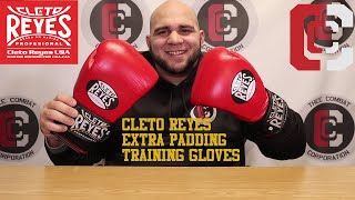 Cleto Reyes Extra Padding Training Gloves Review [upl. by Novelc]