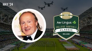 Much More than a Game Aer Lingus College Football Classic delivers for Irish economy [upl. by Allene]