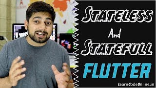 Stateless and Statefull Widgets in Flutter [upl. by Stanwood10]