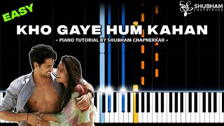 Kho Gaye Hum Kahan  Prateek Kuhad amp Jasleen Royal EASY Piano Tutorial [upl. by Bohner74]