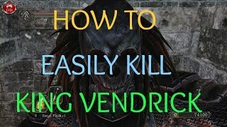 Dark Souls II  How To Easily Kill King Vendrick [upl. by Aziza]