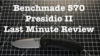 Benchmade Presidio II  Last Minute Review [upl. by Adnaluy731]