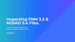 Importing FNM 32 amp MISMO 34 Files in Shape Mortgage Software CRM [upl. by Godric132]