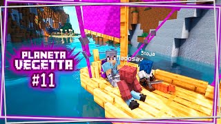 Planeta Vegetta TRIPULACION para nuestro BARCO 11 [upl. by Isaacs]