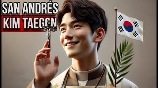 San Andrés Kim Taegon El Primer Sacerdote Coreano y su Martirio  Santo del dia 20 de septiembre [upl. by Citarella755]