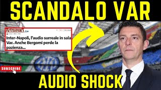 JUVENTUS CAOS VAR ECCO L’AUDIO CLAMOROSO SU INTER NAPOLI [upl. by Ijat864]