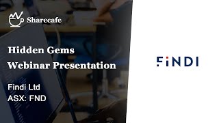 Findi ASXFND  Webinar Presentation [upl. by Corabelle]