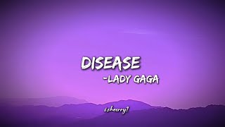 Lady Gaga – quotDiseasequot Lyrics Video  English amp Romanized Subtitles [upl. by Aurea]