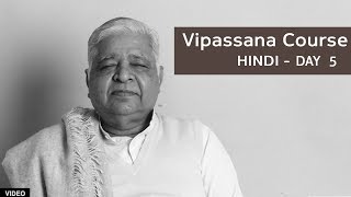 10 Day Vipassana Course  Day 5 Hindi [upl. by Mettah]