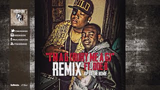 Kidd Kidd  Im A G Remix feat Doe B [upl. by Stanford]