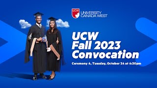 UCW Fall Convocation 2023  Day 2 Ceremony 4 [upl. by Madra]