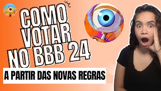 Como Votar no BBB Após Novas Regras [upl. by Alonzo481]