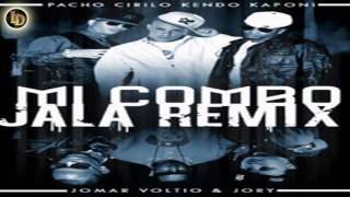 Pacho amp Cirilo Ft Kendo KaponiJomarVoltio amp Jory  Mi Combo Jala ★Official Remix ★ [upl. by Morey]