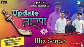 ✨UPDATE TARPA 🎹🎹NEW SONG MIXX ✨  KUNAL MUSICAL PARTY MH ✨ [upl. by Nosnehpets]