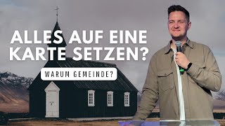 Warum Gemeinde 3  Alles auf eine Karte setzen [upl. by Ku]