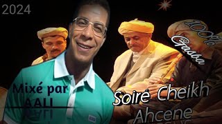 Cheikh Ahcene belle soiré Gasbacouvertwahd elyoum [upl. by Sculley748]