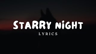 Starry Night Lyrics┃Vibes Release [upl. by Adieren]