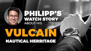 Vulcain Nautical Heritage  Watch Stories [upl. by Ainnat618]