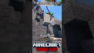 I Made Skyblock in Minecraft Hardcore 11 [upl. by Trev]