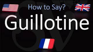 How to Pronounce Guillotine CORRECTLY English amp French Pronunciation [upl. by Lesko]