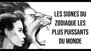 Les signes du zodiaque les plus puissants du monde  Lécole de la vie [upl. by Leugim]