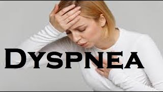 Dyspnea its causes and treatment [upl. by Anwahsit]