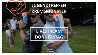 jugendtreffen24  Kremsmünster  Donnerstag [upl. by Niarfe]