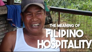 The True Meaning of Filipino Hospitality Philippines [upl. by Llerrud294]