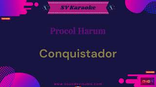 Procol Harum  Conquistador  Karaoke [upl. by Hadlee]