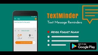 TextMinder  Schedule SMS Text Messages to Remind Others or Yourself Android App [upl. by Ssidnak]