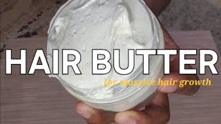 How to make Hair Butter at Home for Massive Hair Growth Fast hair growth recipes ✨️ [upl. by Yderf225]