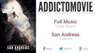 San Andreas  Trailer 3 Full Music Edited Version [upl. by Suivatra]