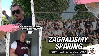 ZAGRALIŚMY SPARING z POMPA TEAM ISAMU był w SZOKU [upl. by Thilde]