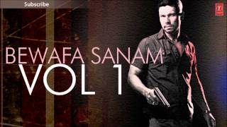 Bewafa Sanam Vol1 Full Audio NonStop Songs Part 2  Sonu Nigam Udit Narayan Abhijeet amp Others [upl. by Ardnahs775]