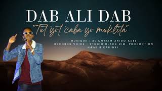 Dab Ali Dab  Tet yot cabay yo meklita  New Remix song 2024 [upl. by Dever]