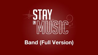 Stay In Music HS  Band Full Version [upl. by Eliot]