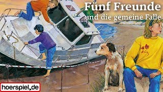 Fünf Freunde  125und die gemeine Falle [upl. by Arriek]